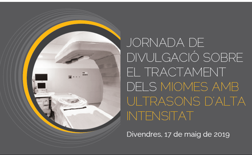 Jornada de divulgació sobre el tractament dels miomes amb Ultrasons d'Alta Intensitat