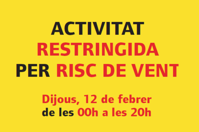 Activitat restringida per vent